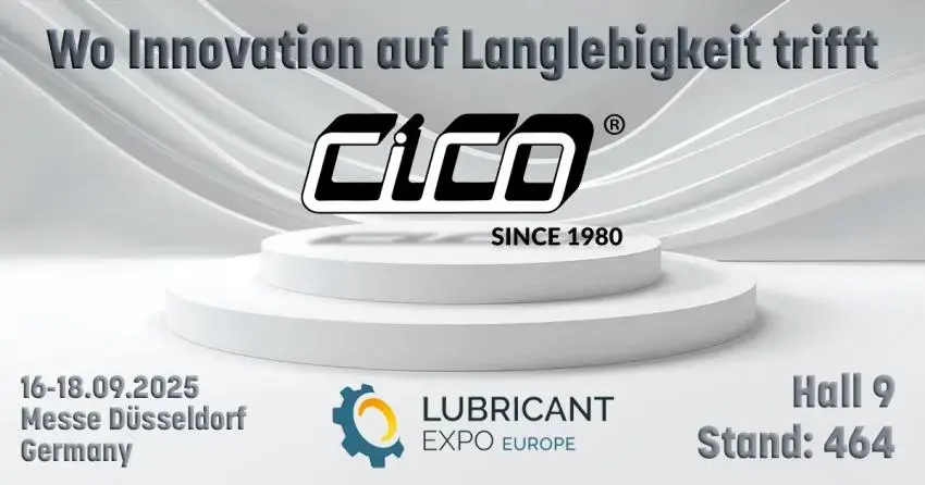 CICO® auf der Lubricant Expo 2025!