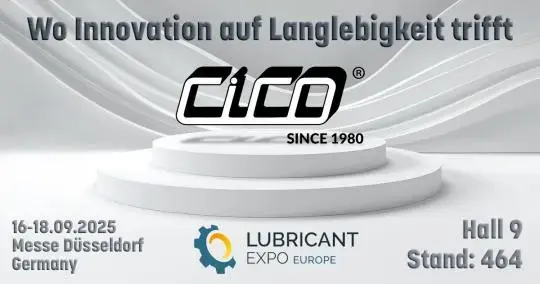 CICO® auf der Lubricant Expo 2025!